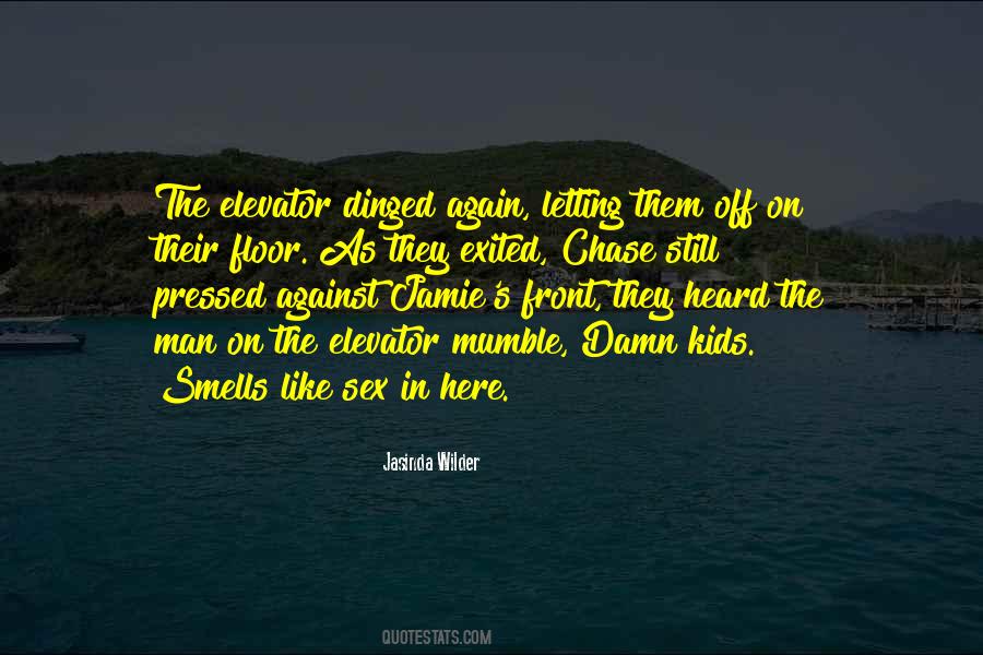 Jasinda Wilder Quotes #360863 Jasinda Wilder Quotes #360863