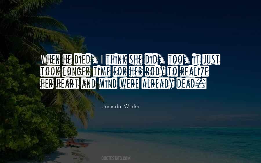 Jasinda Wilder Quotes #552886