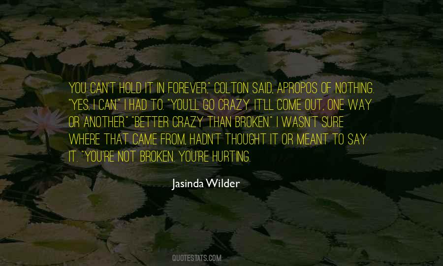 Jasinda Wilder Quotes #62691