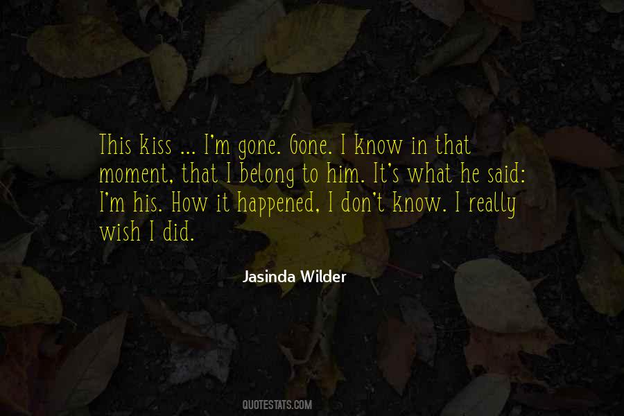 Jasinda Wilder Quotes #642259