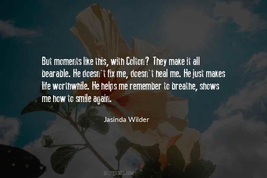 Jasinda Wilder Quotes #805870