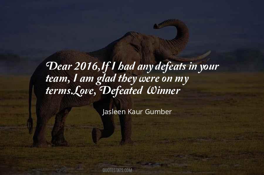 Jasleen Kaur Gumber Quotes #1017038