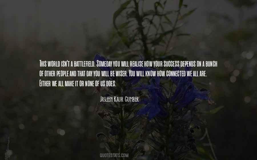 Jasleen Kaur Gumber Quotes #1018584