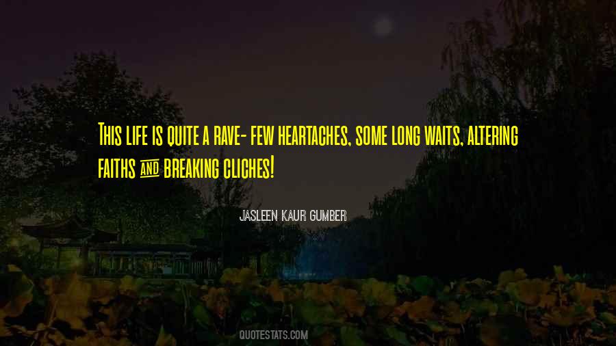 Jasleen Kaur Gumber Quotes #1051363