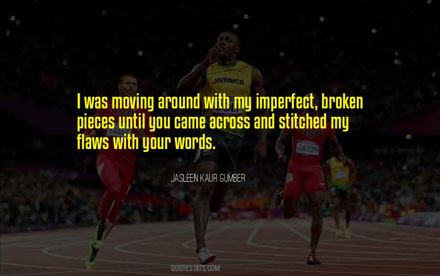 Jasleen Kaur Gumber Quotes #1099409