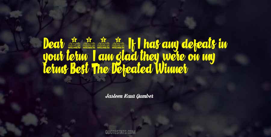 Jasleen Kaur Gumber Quotes #1140601