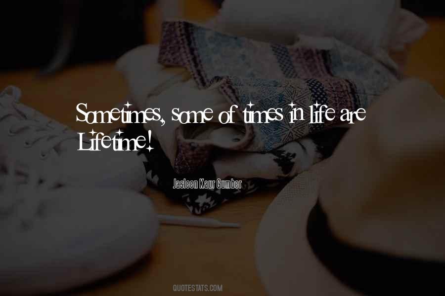 Jasleen Kaur Gumber Quotes #1688708