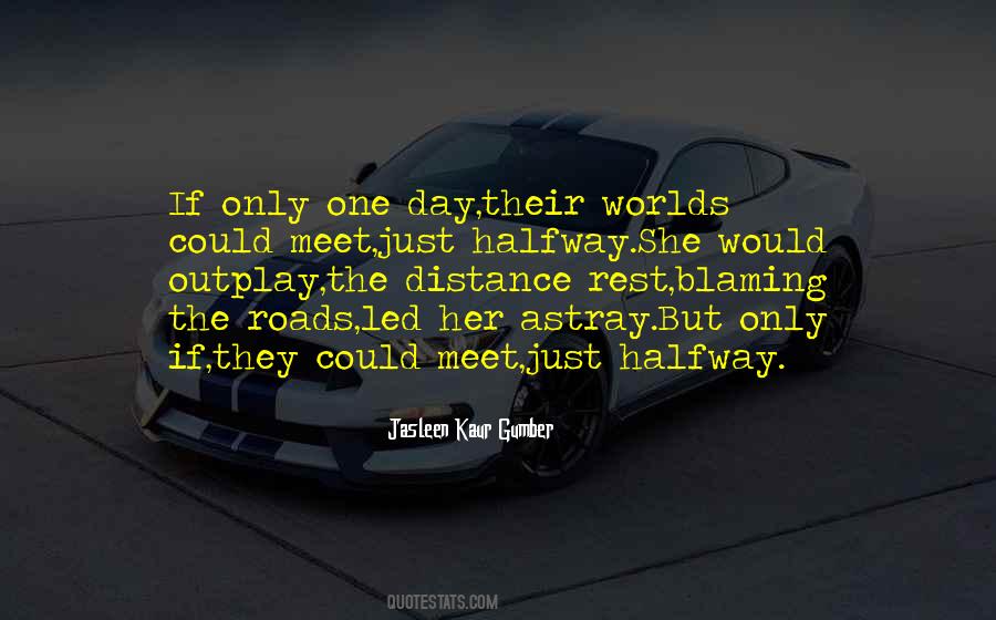 Jasleen Kaur Gumber Quotes #212123