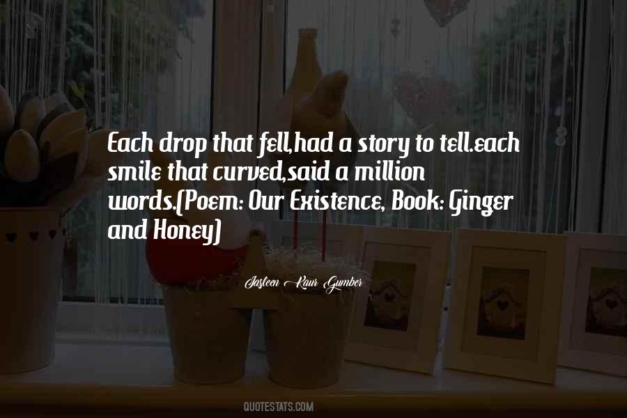 Jasleen Kaur Gumber Quotes #343582