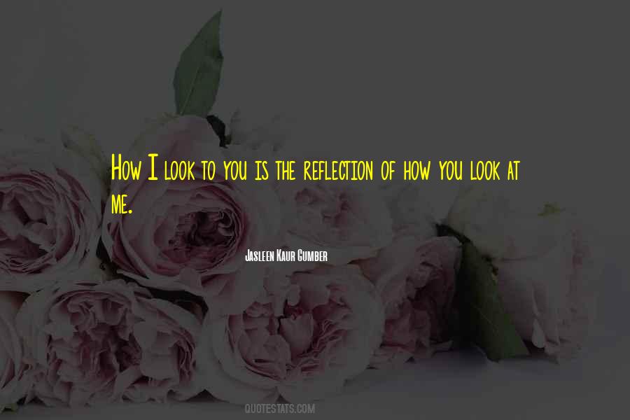 Jasleen Kaur Gumber Quotes #472839