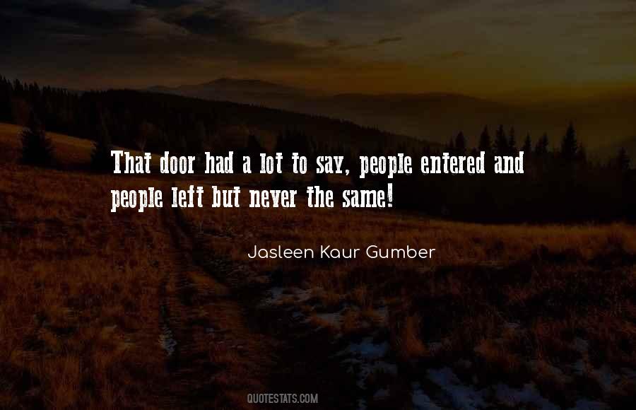 Jasleen Kaur Gumber Quotes #679374