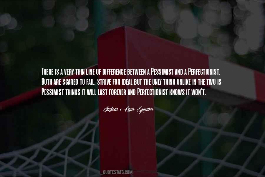 Jasleen Kaur Gumber Quotes #830358