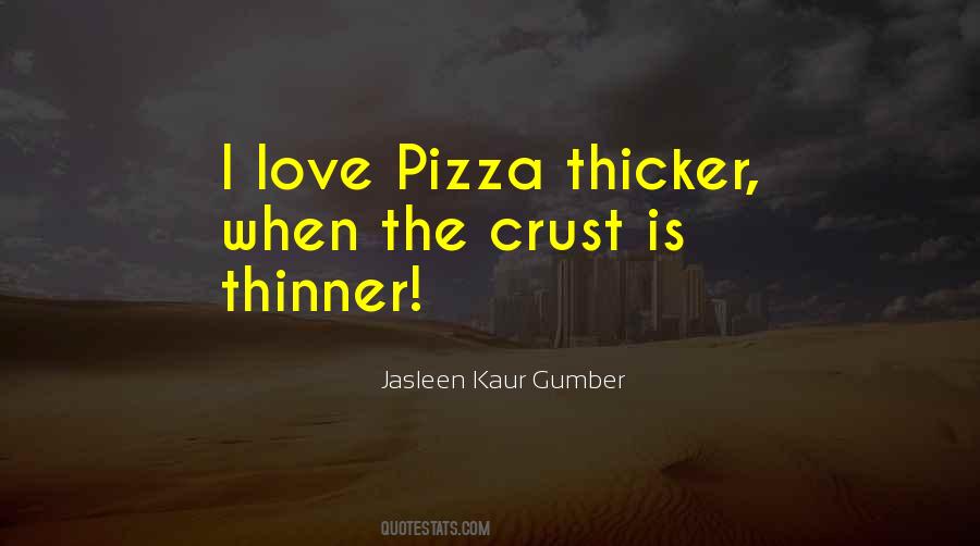 Jasleen Kaur Gumber Quotes #870851