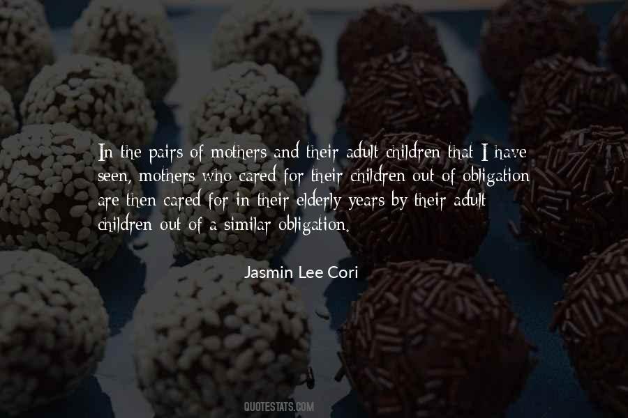 Jasmin Lee Cori Quotes #1658919
