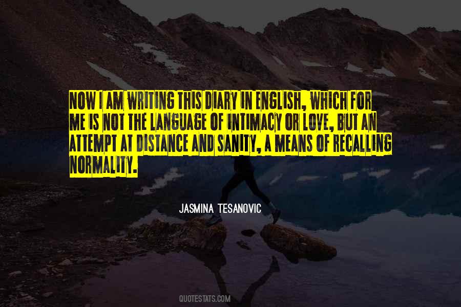 Jasmina Tesanovic Quotes #157174