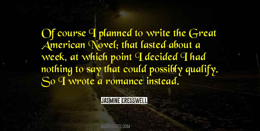 Jasmine Cresswell Quotes #1552736