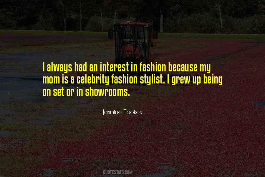 Jasmine Tookes Quotes #67938