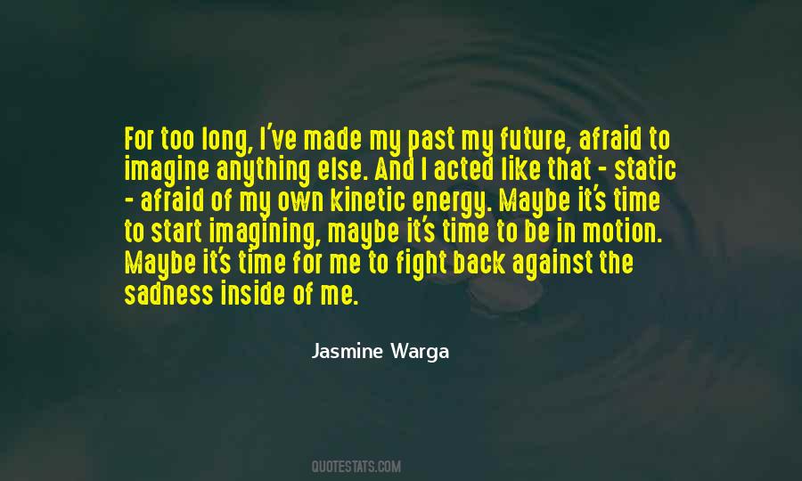 Jasmine Warga Quotes #931701