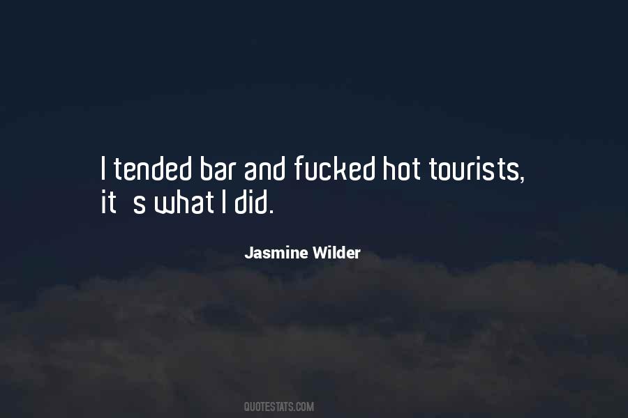 Jasmine Wilder Quotes #1230049
