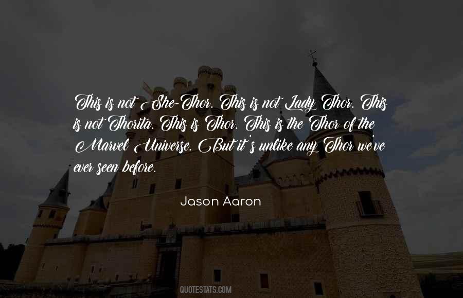 Jason Aaron Quotes #118126