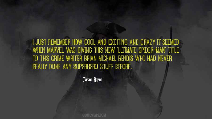 Jason Aaron Quotes #1717869