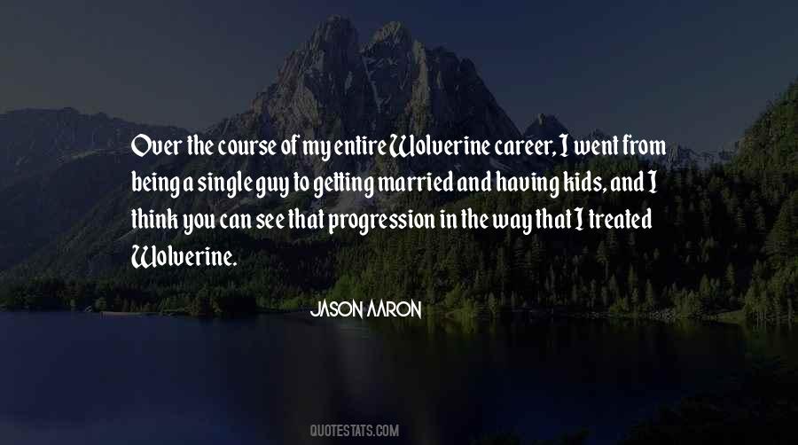 Jason Aaron Quotes #481590