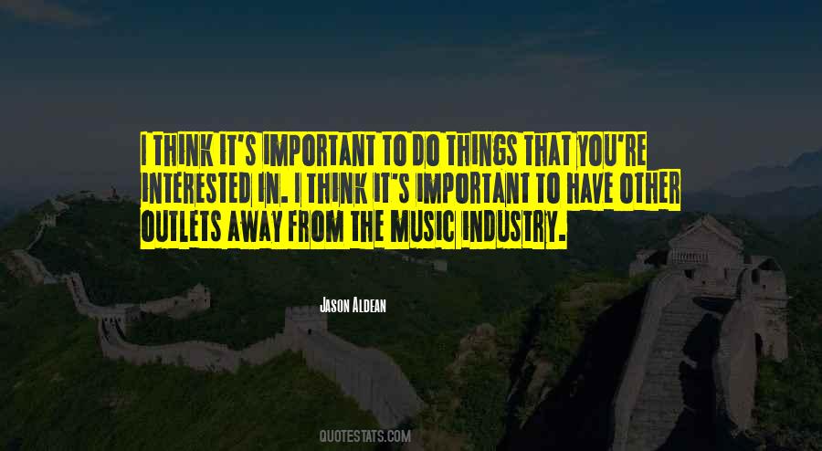 Jason Aldean Quotes #1197993