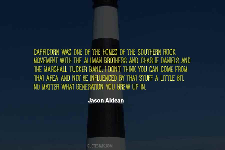 Jason Aldean Quotes #1264251