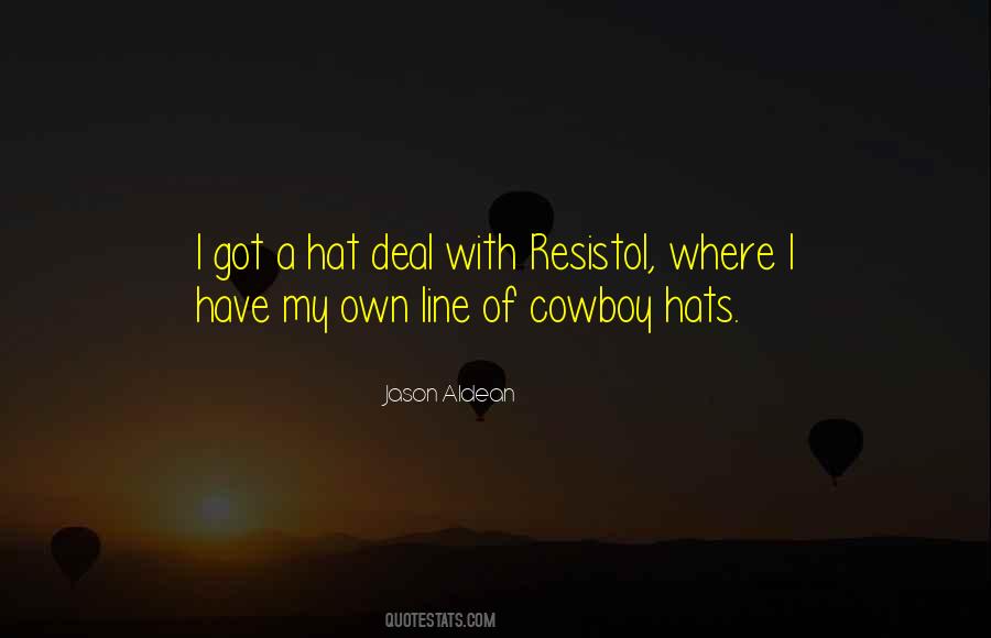 Jason Aldean Quotes #1593155