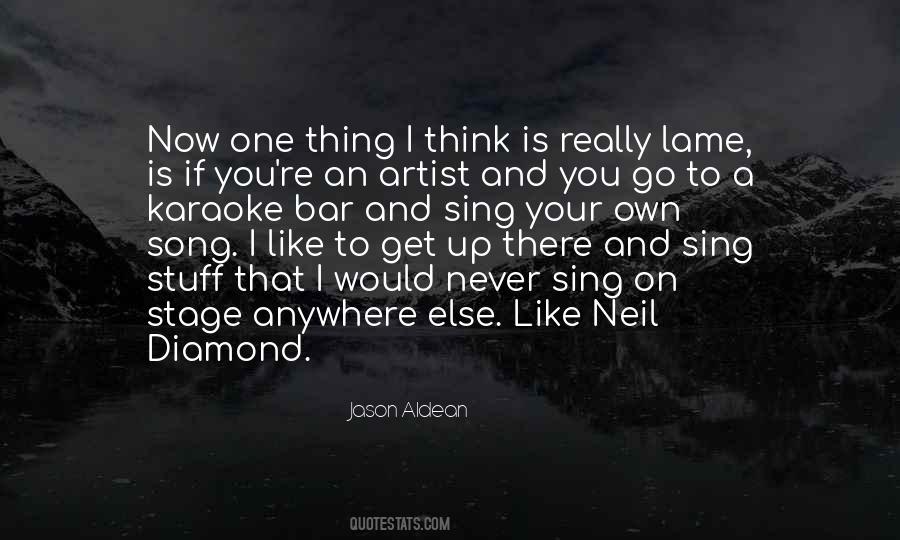 Jason Aldean Quotes #171690