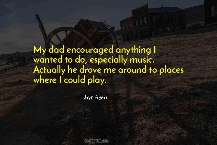 Jason Aldean Quotes #19419