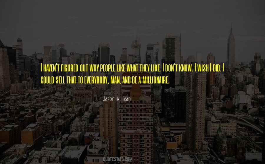 Jason Aldean Quotes #207233