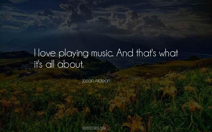 Jason Aldean Quotes #239102
