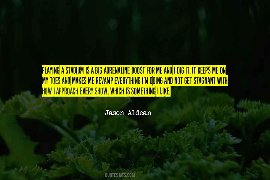 Jason Aldean Quotes #30213