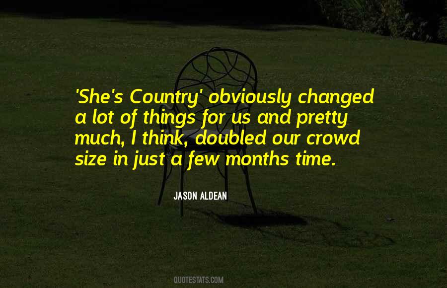 Jason Aldean Quotes #315017