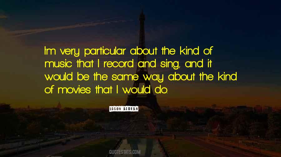 Jason Aldean Quotes #336841