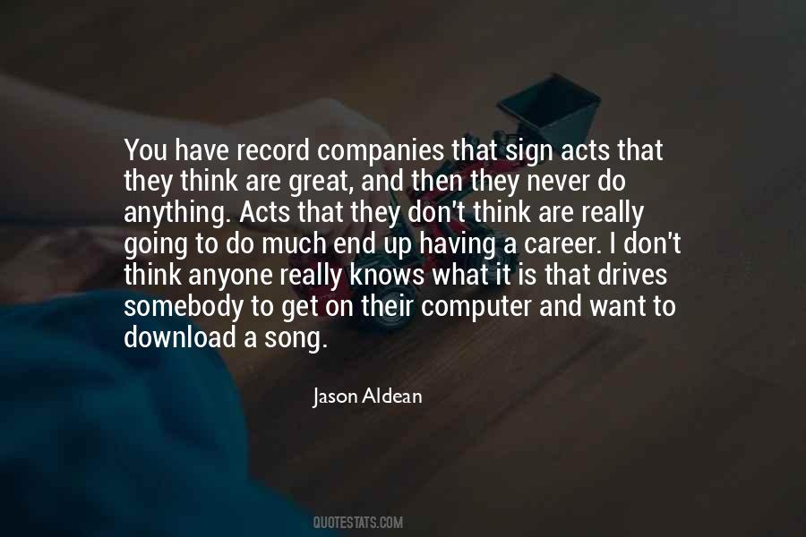 Jason Aldean Quotes #474854