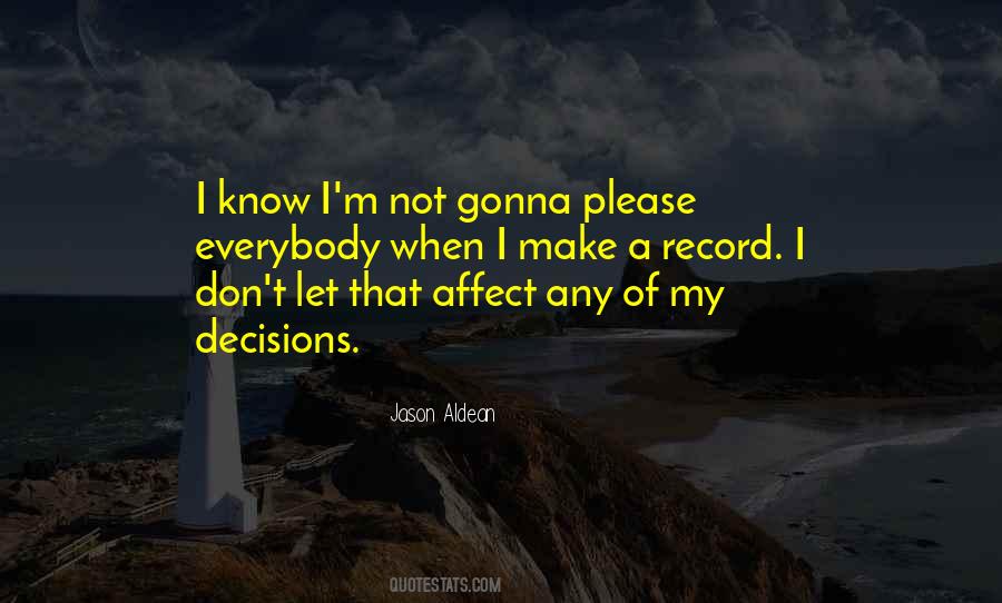 Jason Aldean Quotes #590045