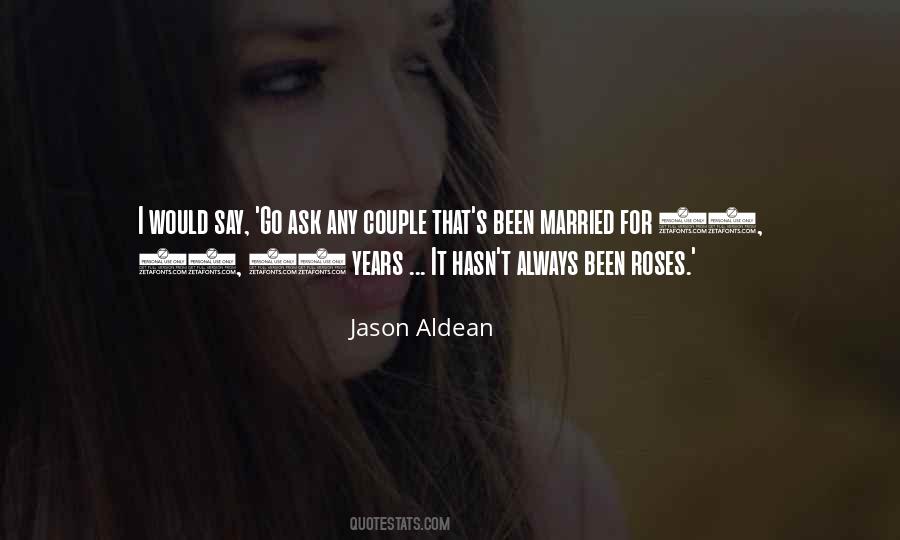 Jason Aldean Quotes #725210