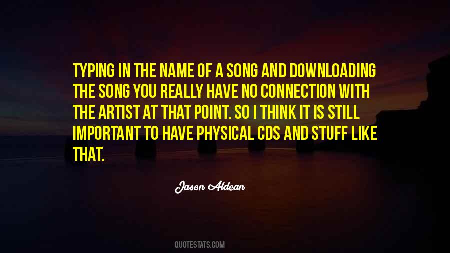 Jason Aldean Quotes #768853