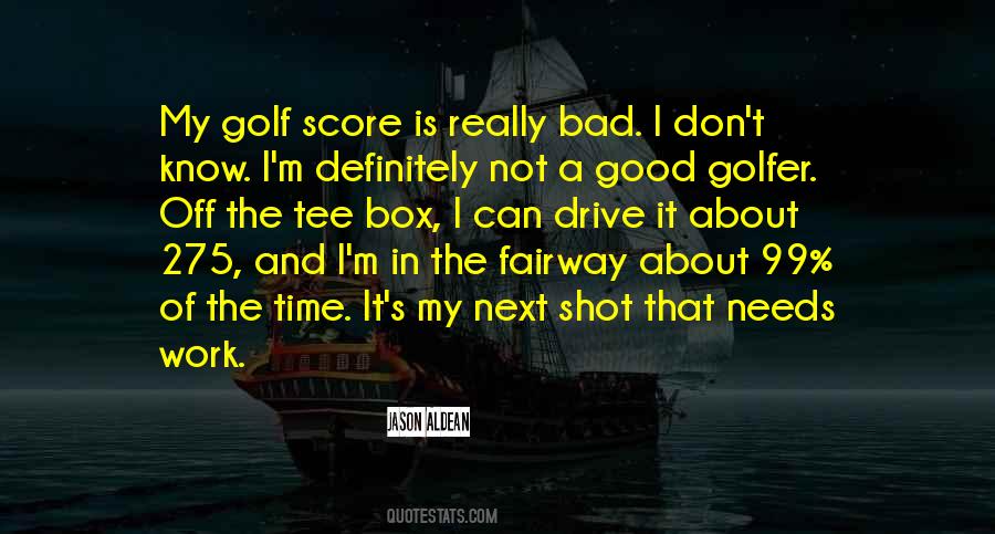 Jason Aldean Quotes #904949