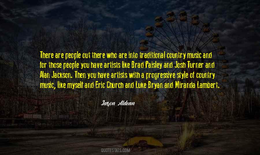 Jason Aldean Quotes #953809