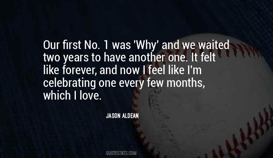 Jason Aldean Quotes #994908