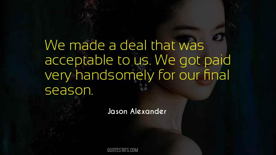 Jason Alexander Quotes #1309002