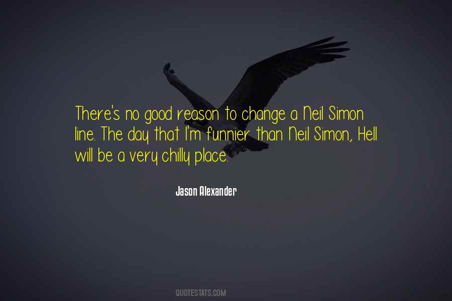 Jason Alexander Quotes #1430108