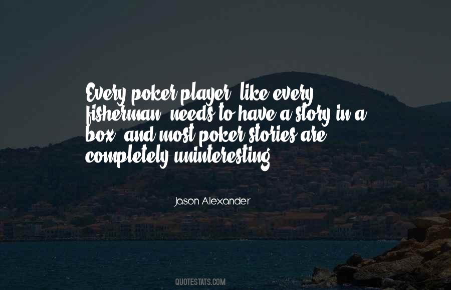 Jason Alexander Quotes #1618489