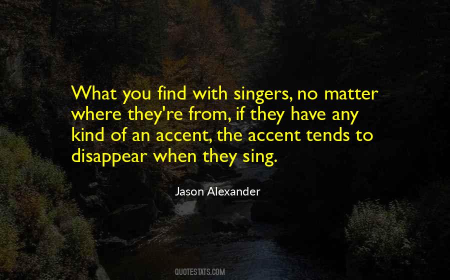 Jason Alexander Quotes #433364