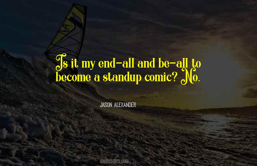 Jason Alexander Quotes #491624