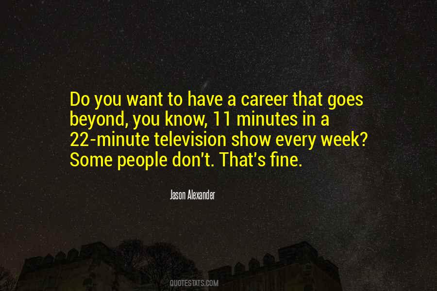 Jason Alexander Quotes #5236