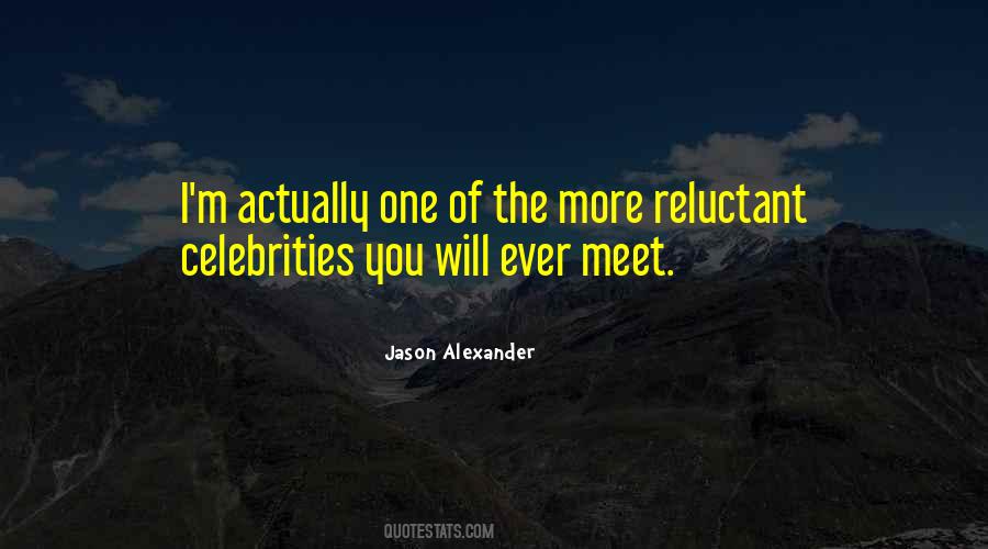Jason Alexander Quotes #586054